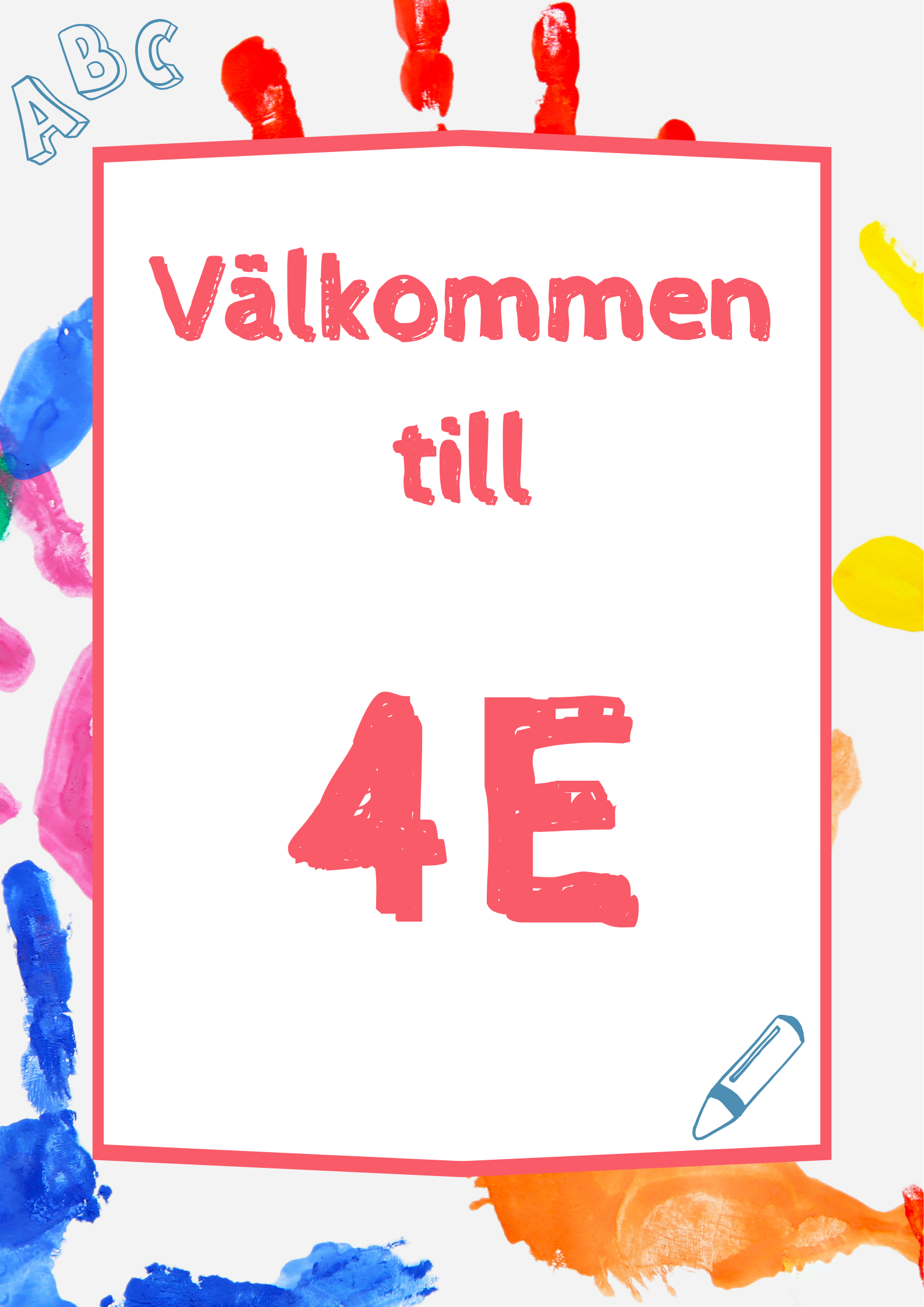 Skyltar till klassrummet- FK - ÅK 6 - A3 format