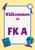 Klassrumsskyltar - FK - ÅK 6