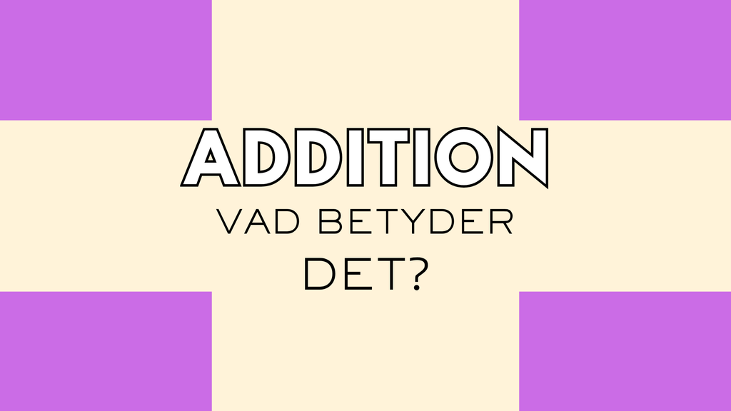 Addition och subtraktion - Häfte