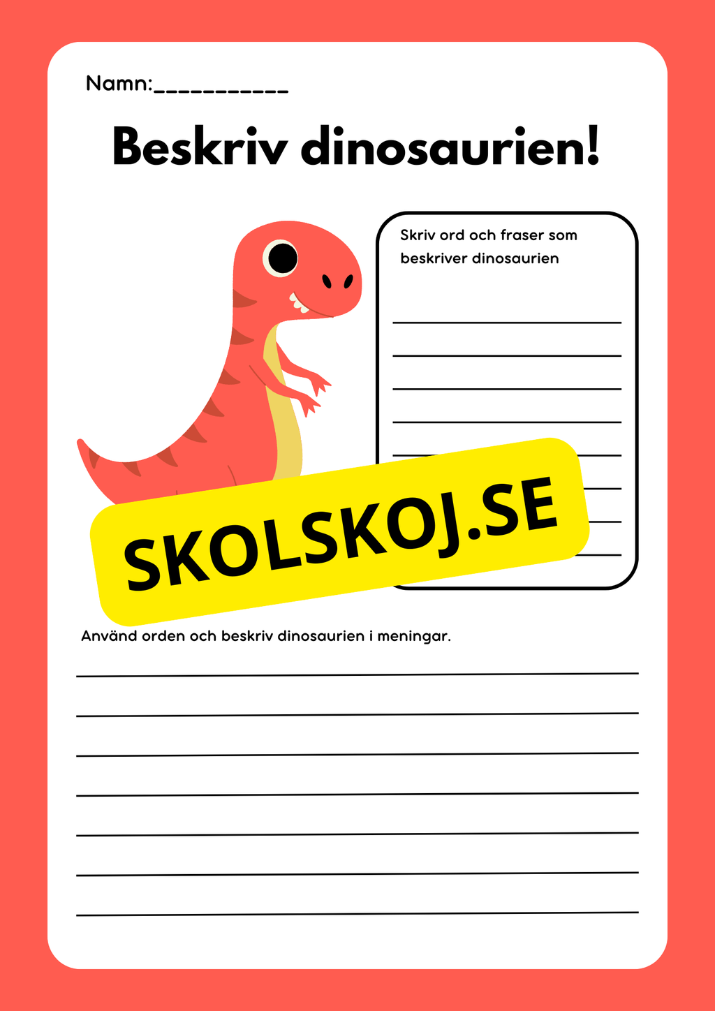 Beskriv dinosaurien - Häfte