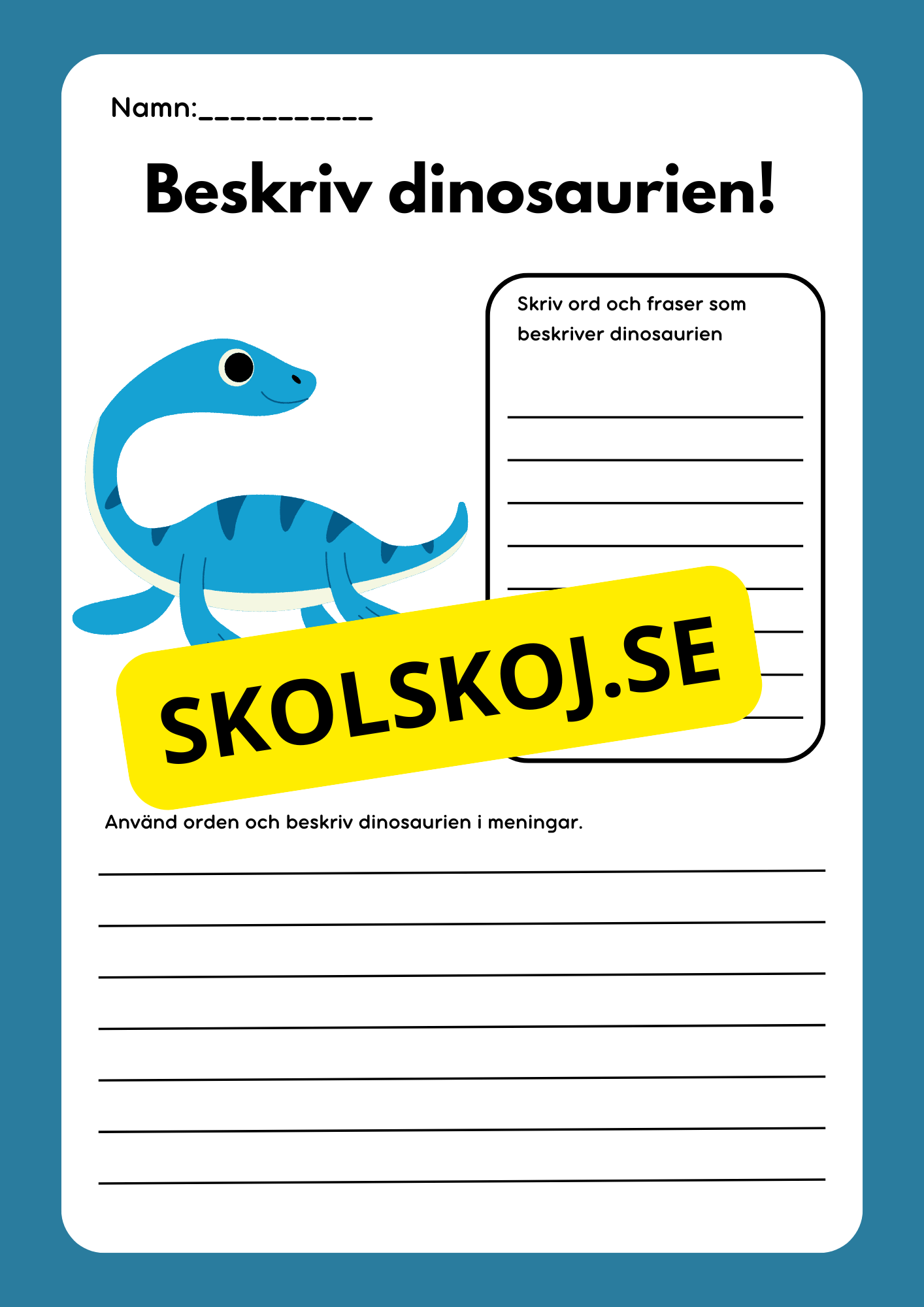 Beskriv dinosaurien - Häfte