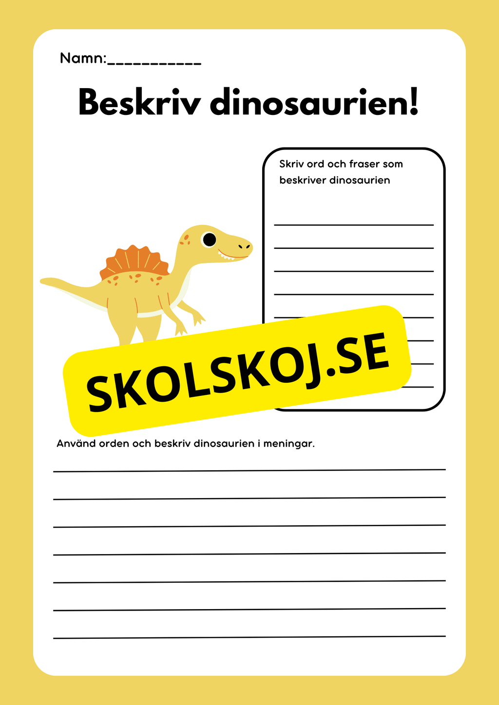 Beskriv dinosaurien - Häfte