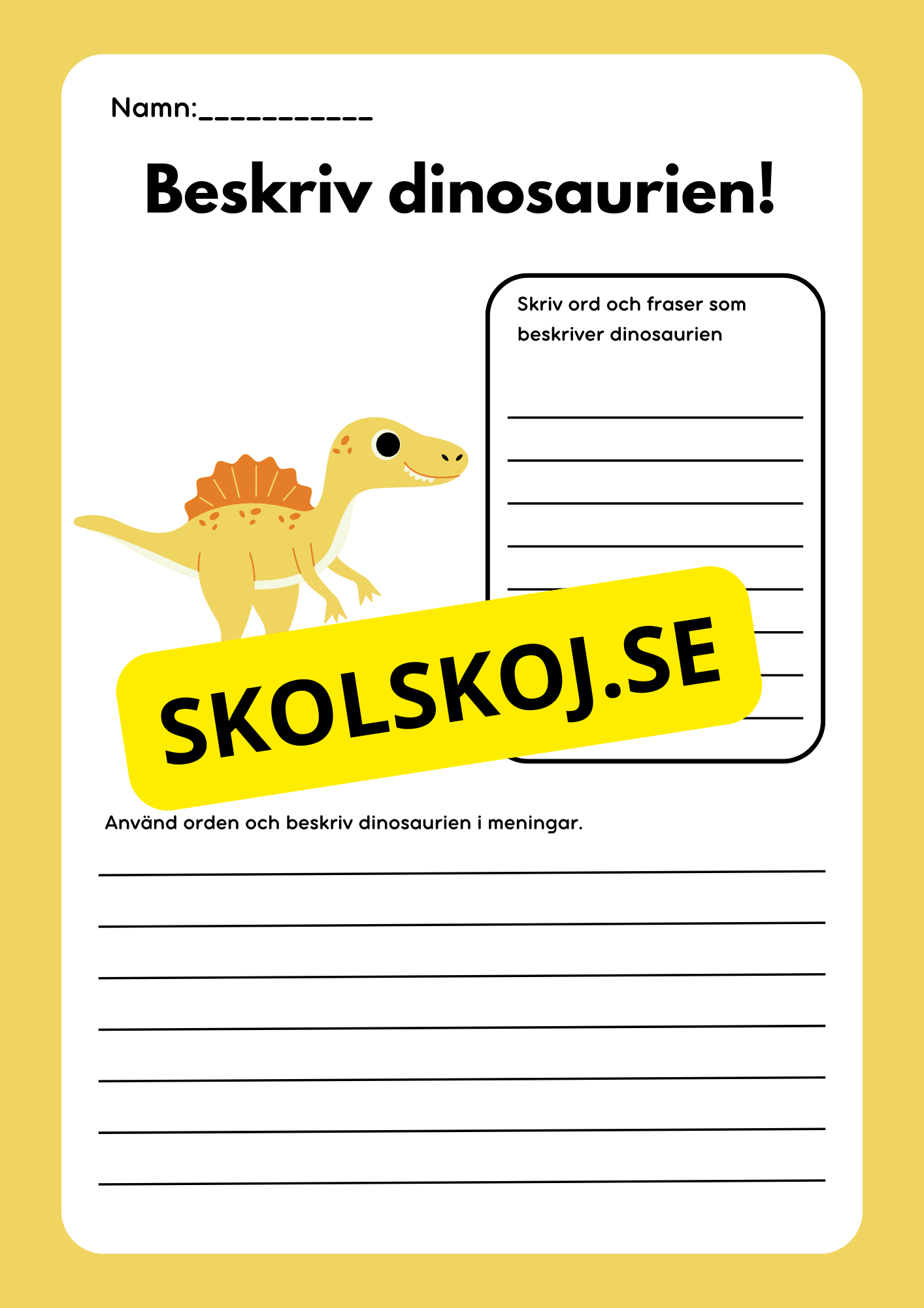 Beskriv dinosaurien - Häfte