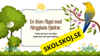 Den modiga lilla fågeln - Förskola - Årskurs 1