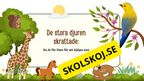 Den modiga lilla fågeln - Förskola - Årskurs 1