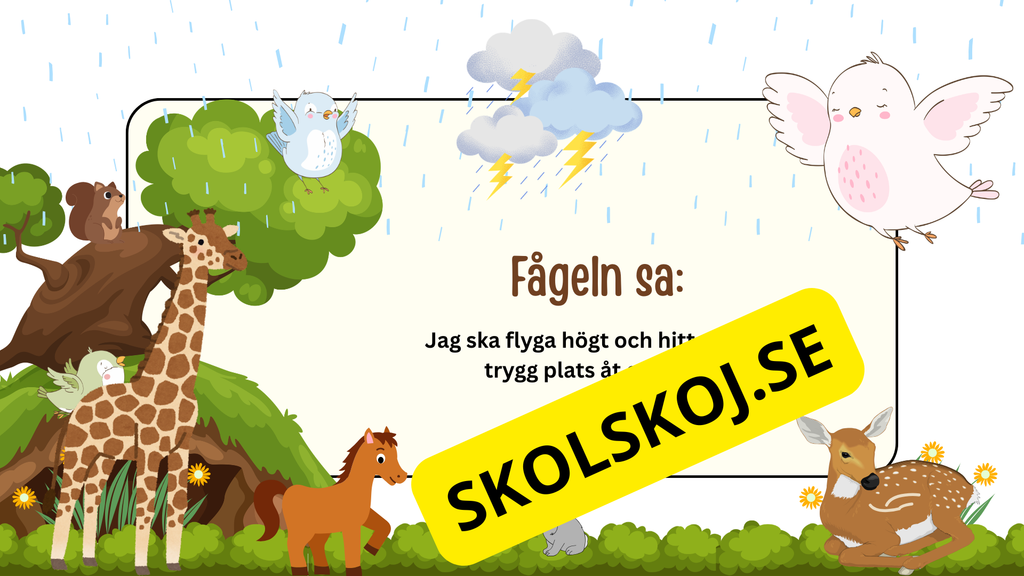 Den modiga lilla fågeln - Förskola - Årskurs 1