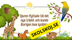 Den modiga lilla fågeln - Förskola - Årskurs 1