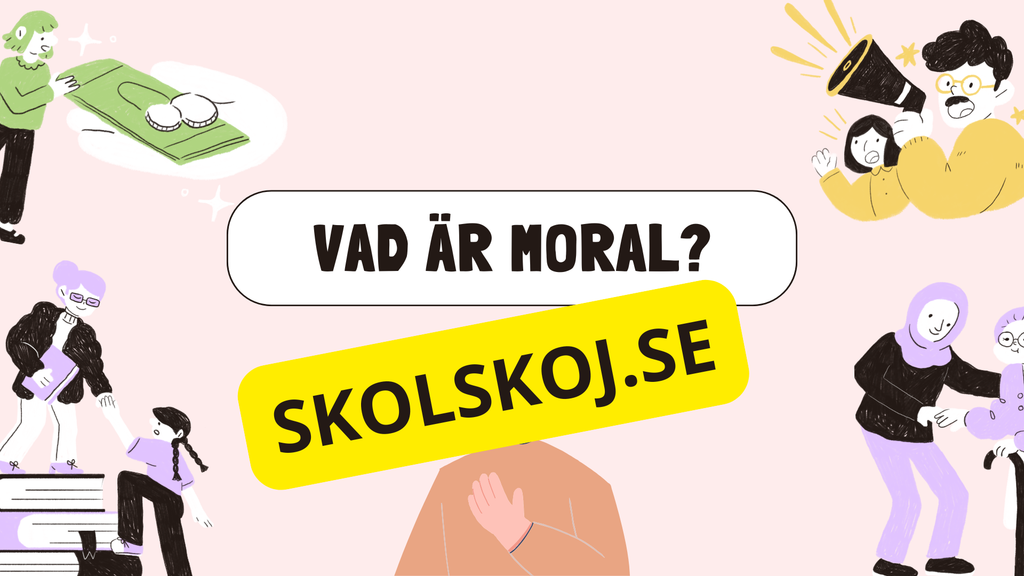 Etik och moral - Årskurs 6 - 9