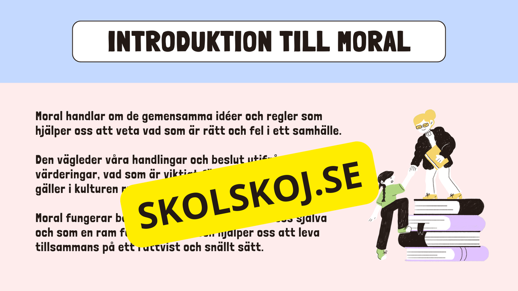 Etik och moral - Årskurs 6 - 9