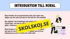 Etik och moral - Årskurs 6 - 9