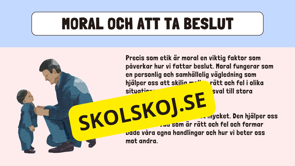 Etik och moral - Årskurs 6 - 9