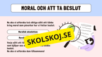 Etik och moral - Årskurs 6 - 9