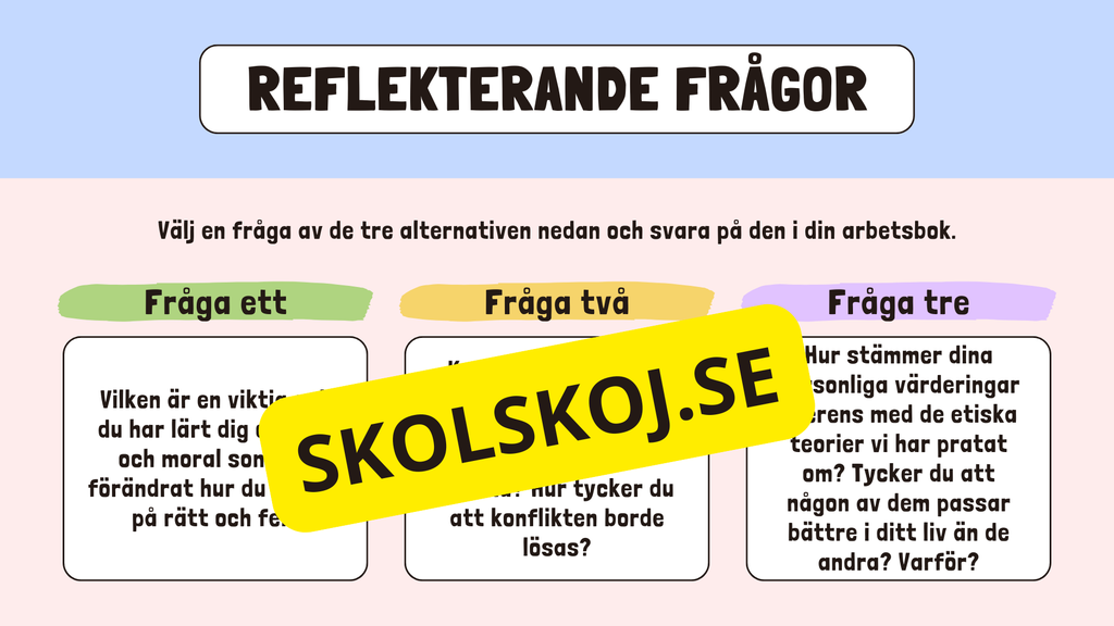 Etik och moral - Årskurs 6 - 9
