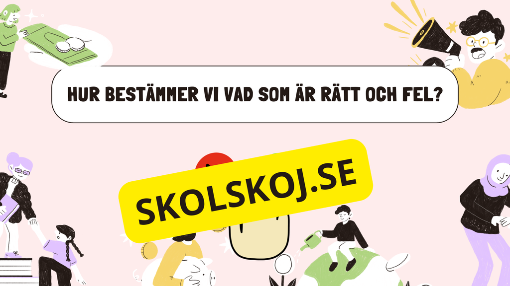 Etik och moral - Årskurs 6 - 9
