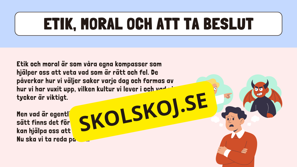Etik och moral - Årskurs 6 - 9