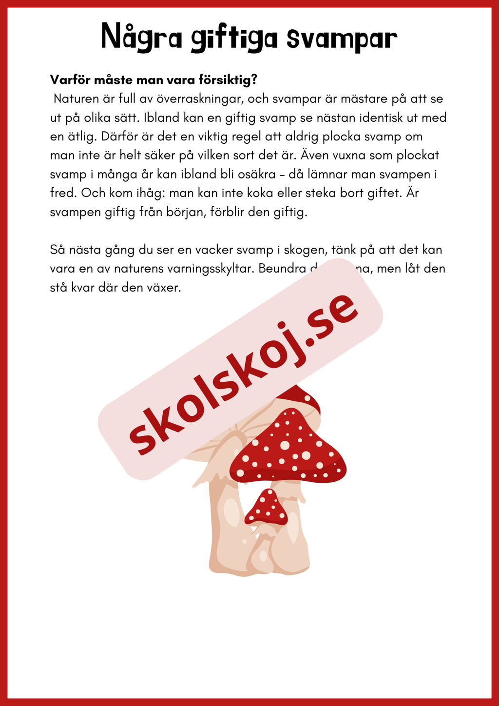 Svampar lavar och mikroorganismer - Årskurs 4 - 6