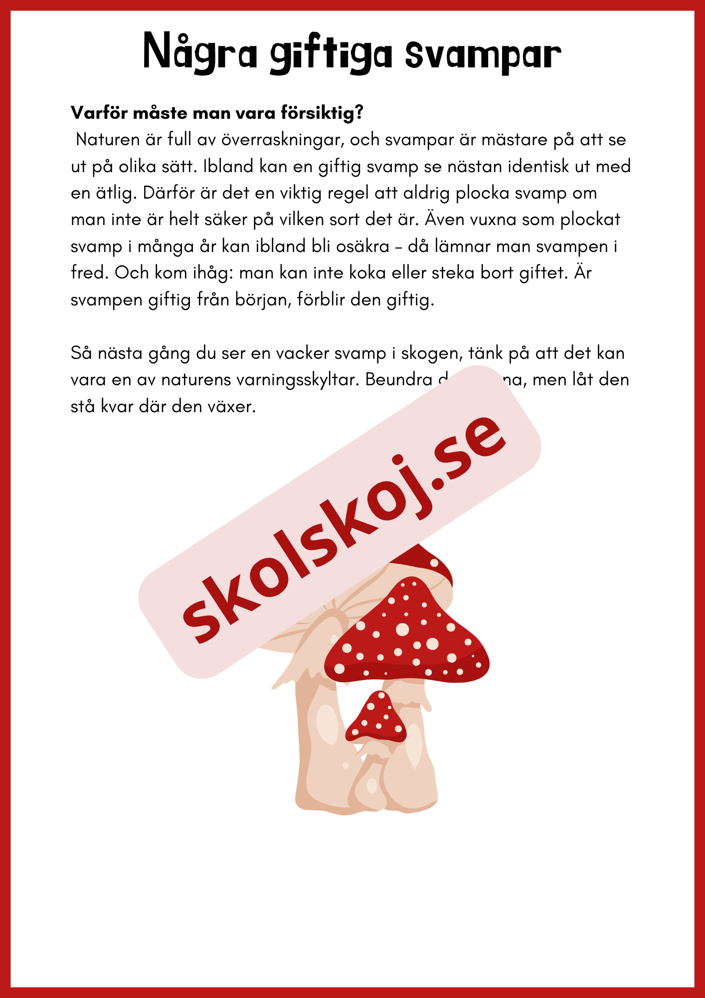 Svampar lavar och mikroorganismer - Årskurs 4 - 6