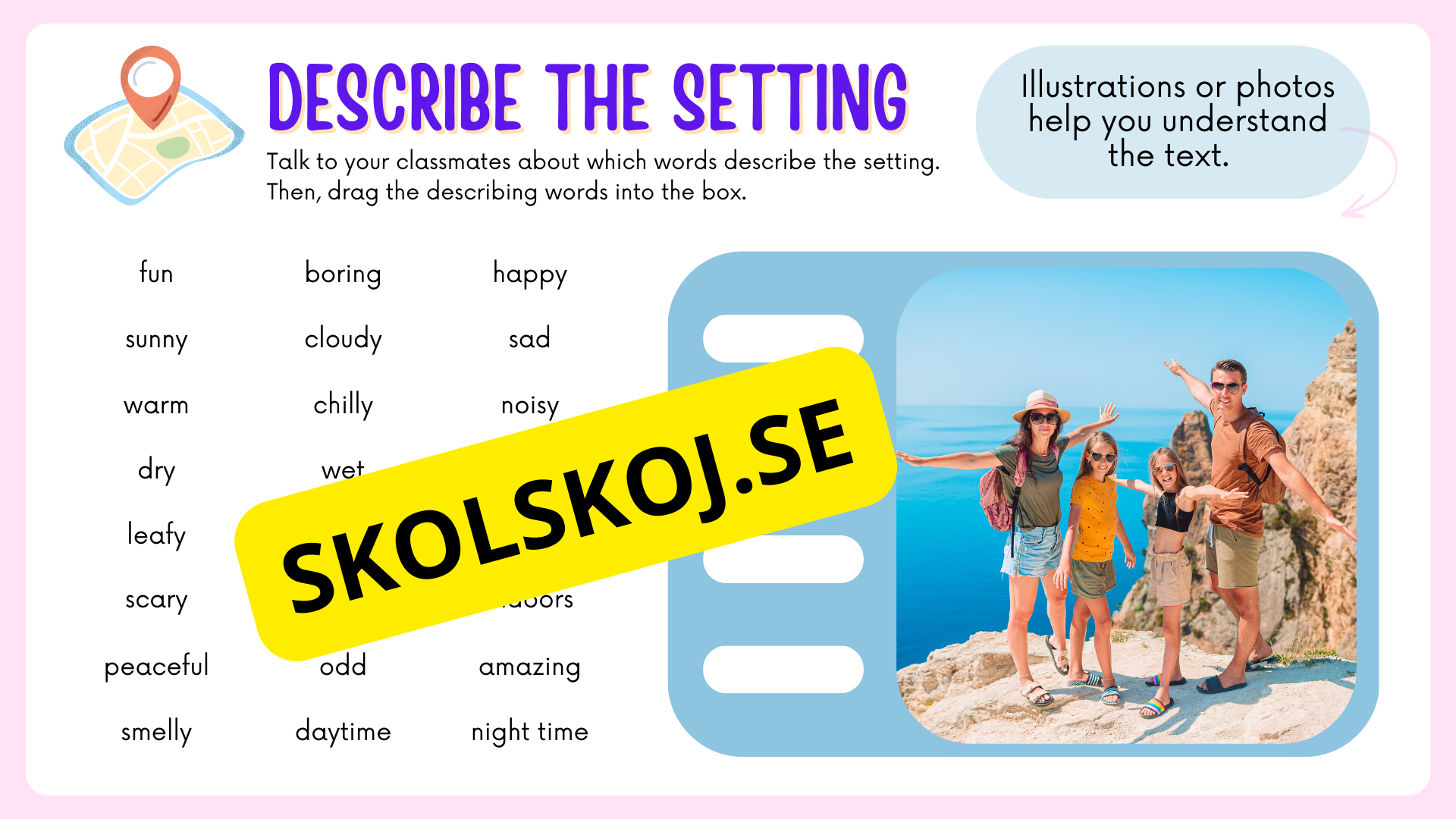 Describe the Setting - Engelska