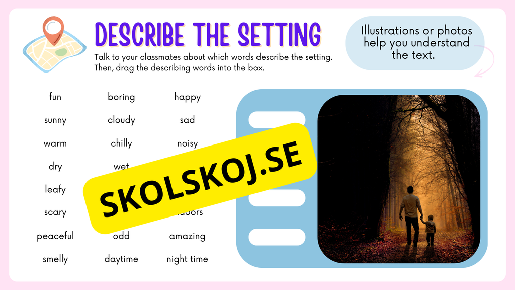 Describe the Setting - Engelska