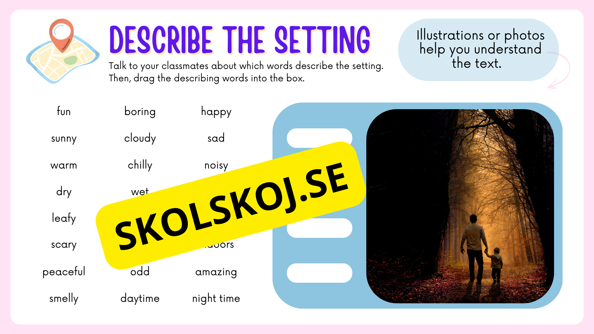 Describe the Setting - Engelska