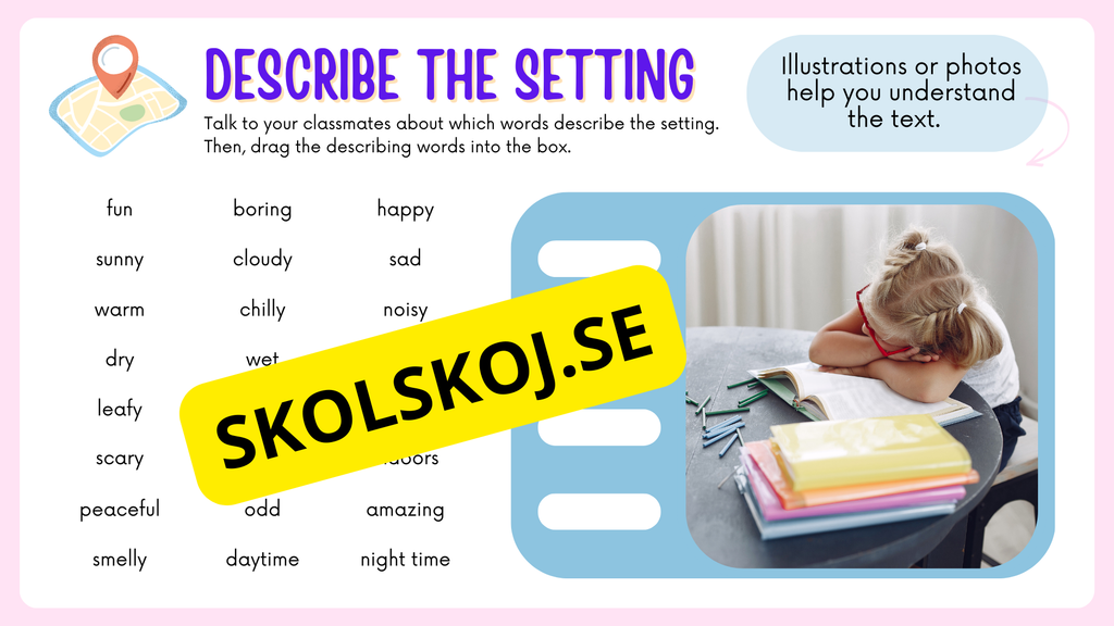 Describe the Setting - Engelska
