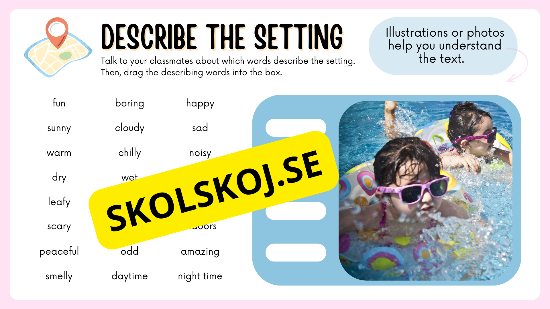 Describe the Setting - Engelska