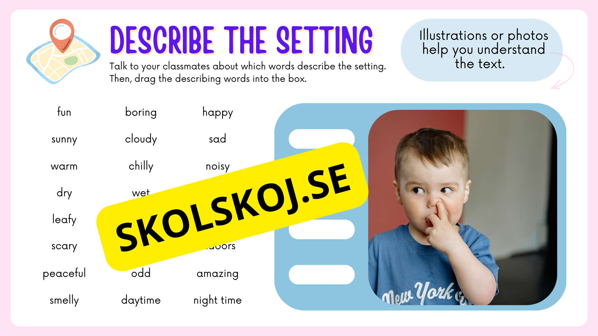 Describe the Setting - Engelska