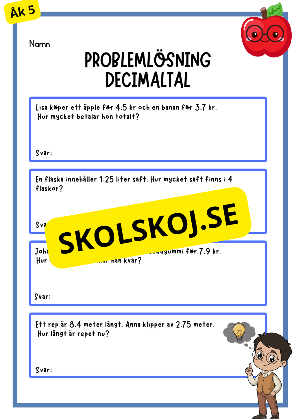 Decimaltal och vikt - Blandade uppgifter - Årskurs 5