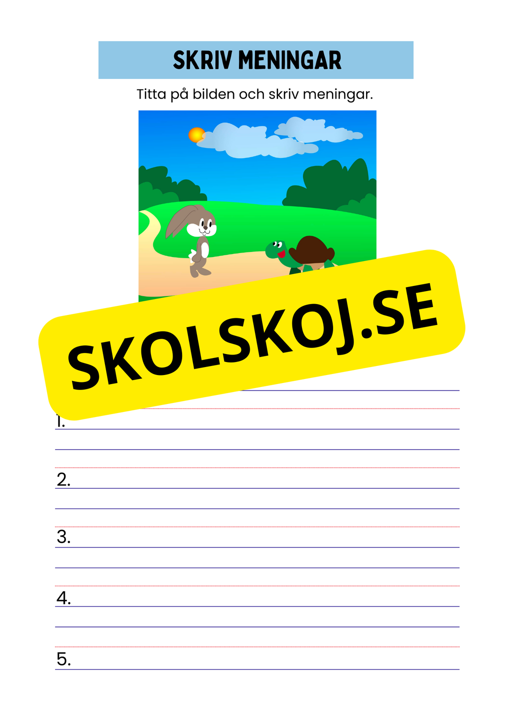 Skriv meningar - Titta på bilden