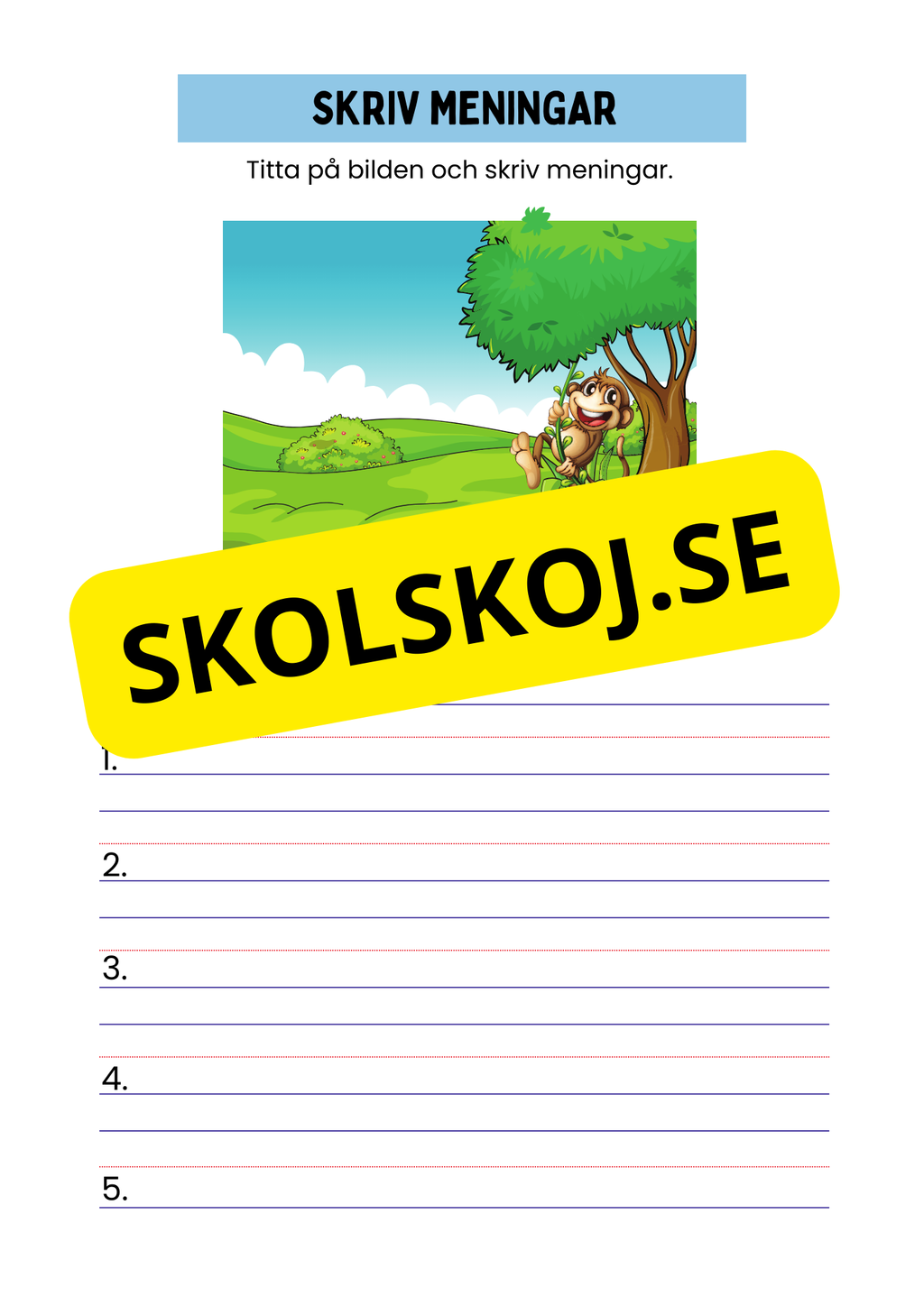 Skriv meningar - Titta på bilden