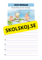 Skriv meningar - Titta på bilden