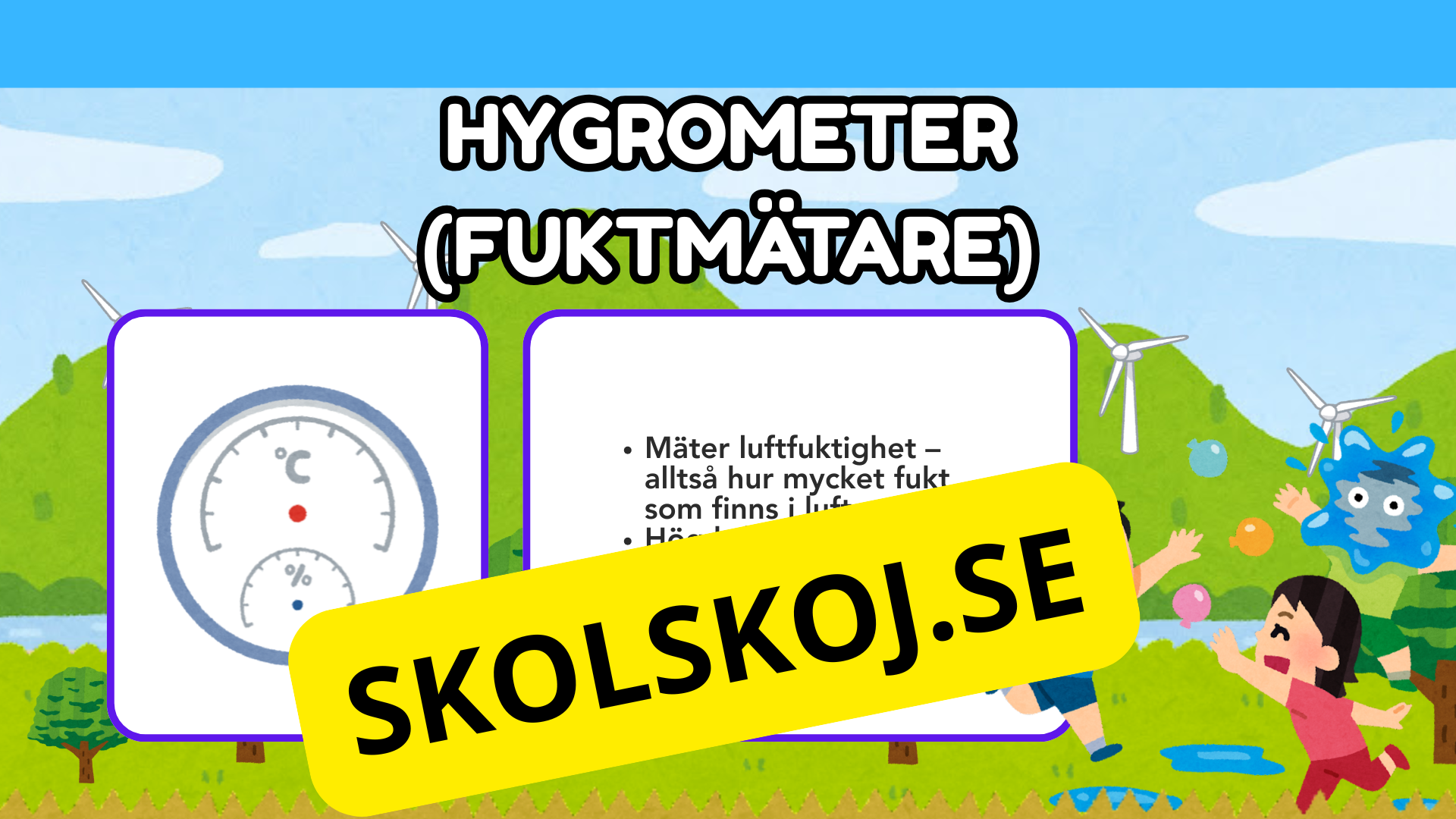 Väderdetektivernas verktyg - Presentation + frågor