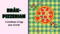 Bråk-pizzerian - Spel