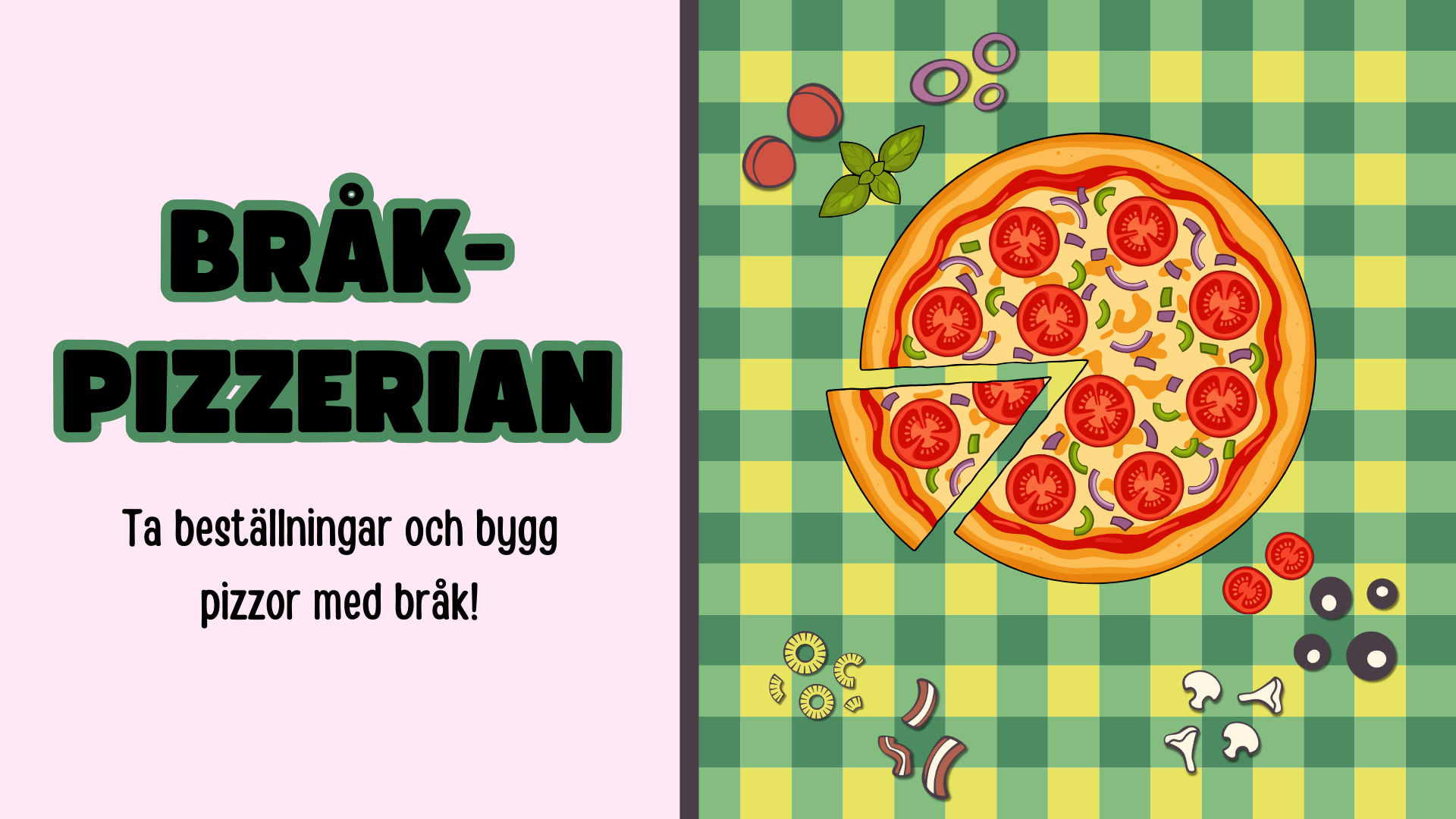Bråk-pizzerian - Spel