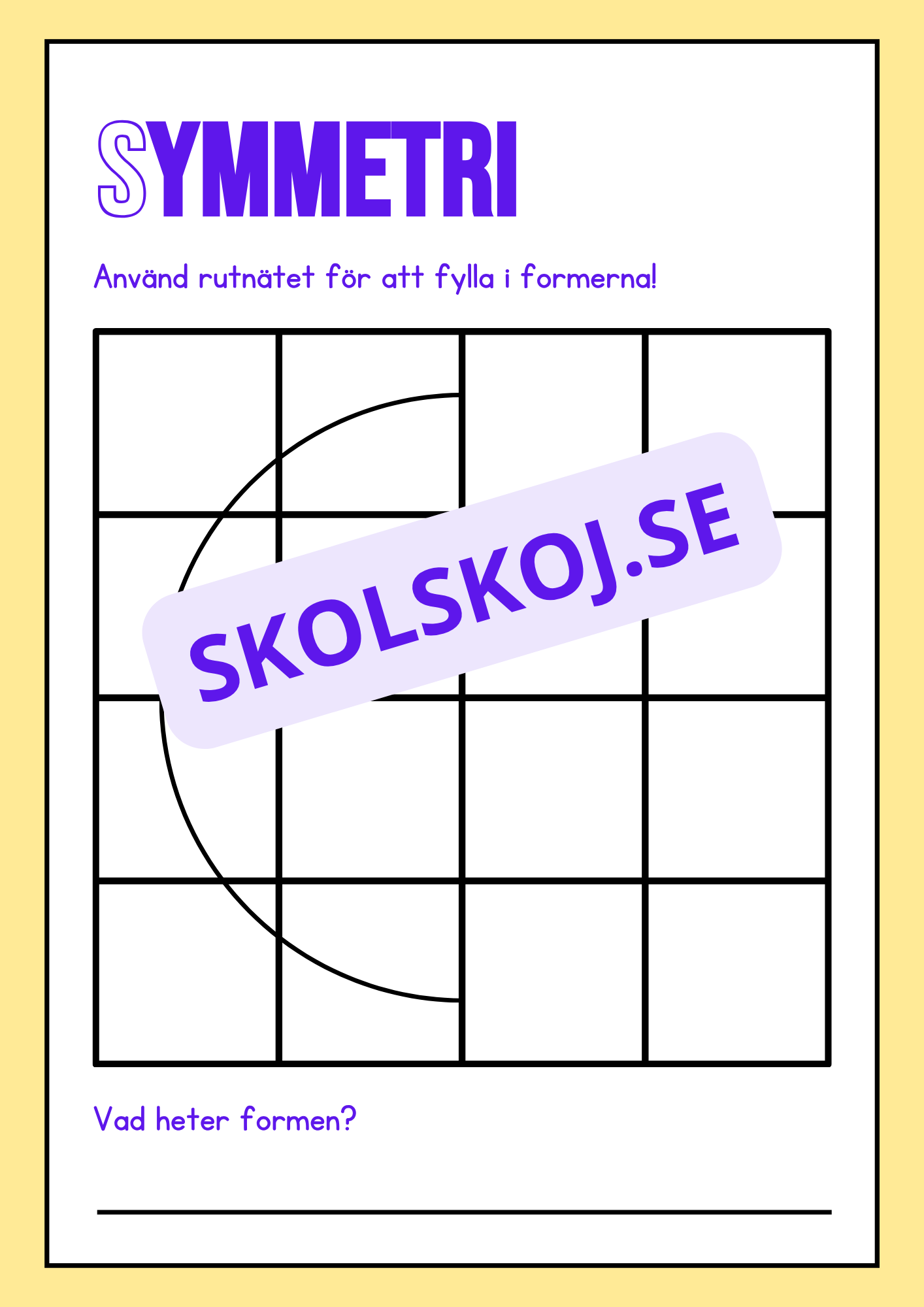 Upptäck symmetri - 2D former