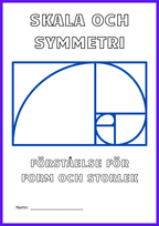 Skala och symmetri - Årskurs 7 - 9