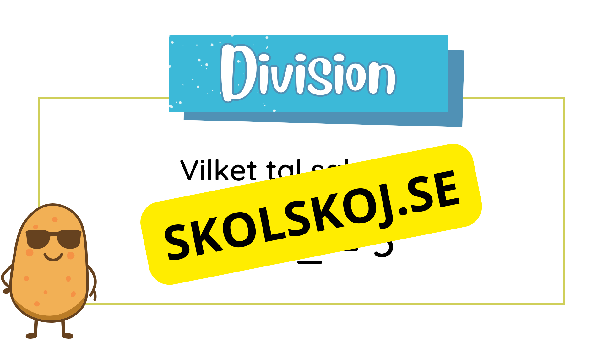 Öva division - Vilket tal saknas