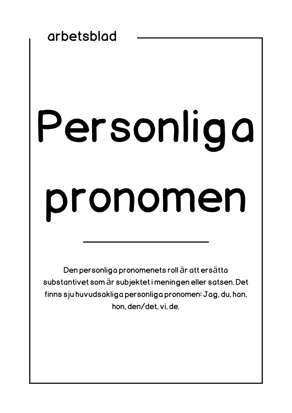 Personliga pronomen - Häfte