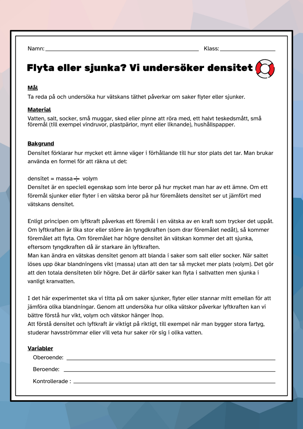 Flyta eller sjunka - Vi undersöker densitet - Experiment