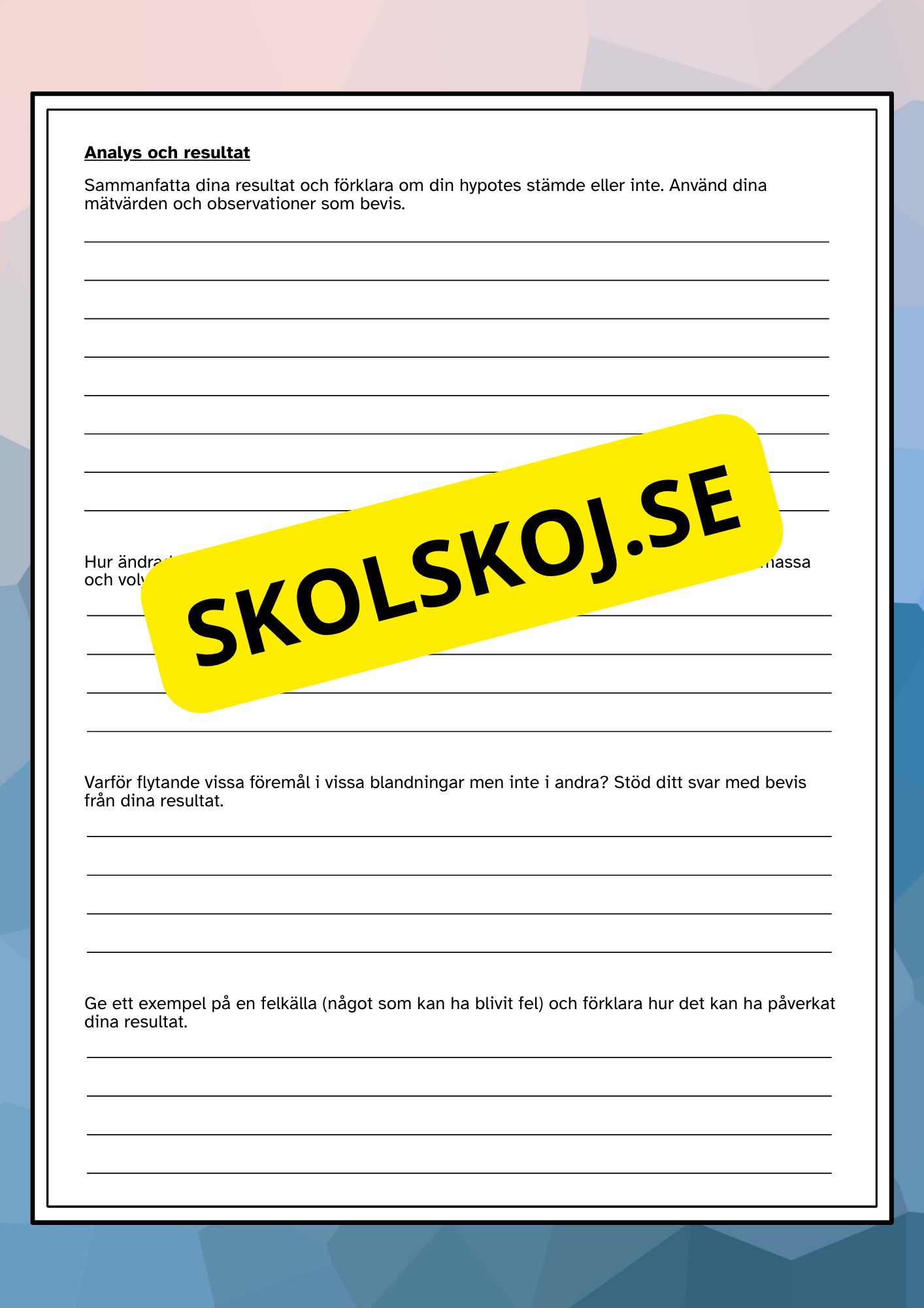 Flyta eller sjunka - Vi undersöker densitet - Experiment