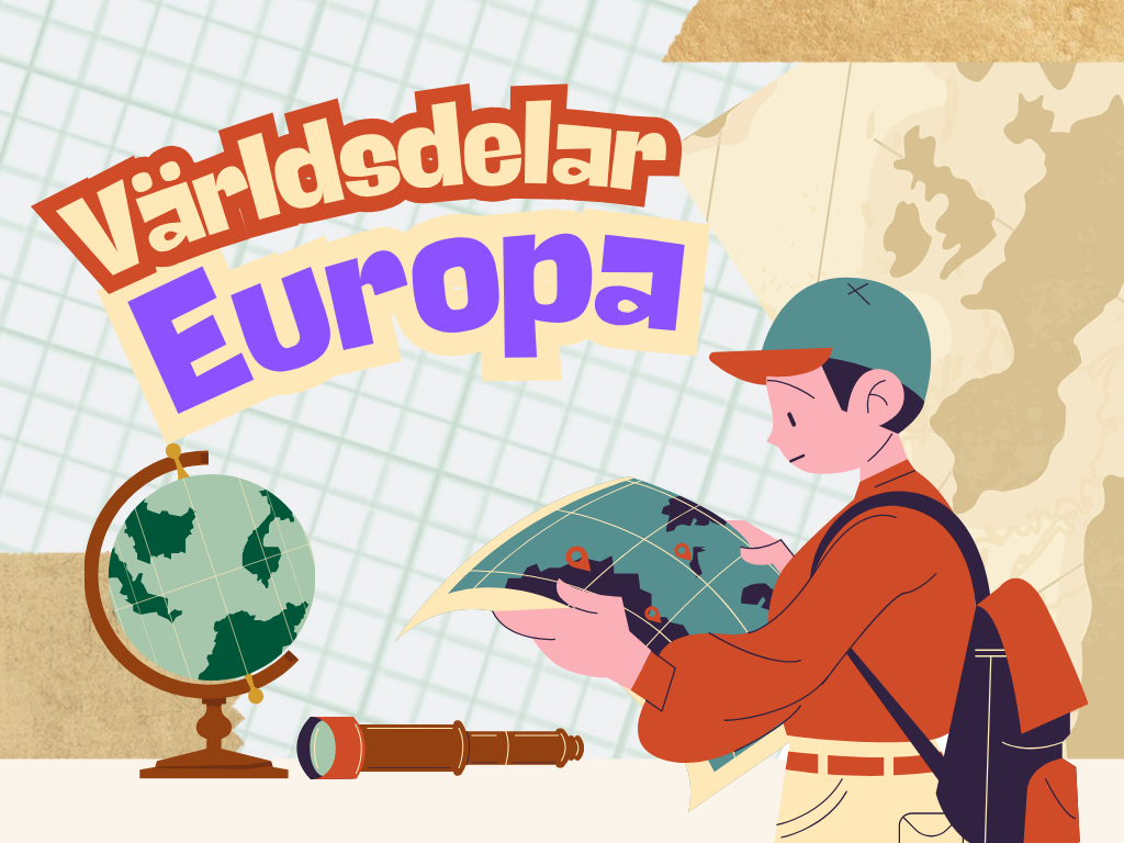 Världsdelar - Europa - Presentation och frågor