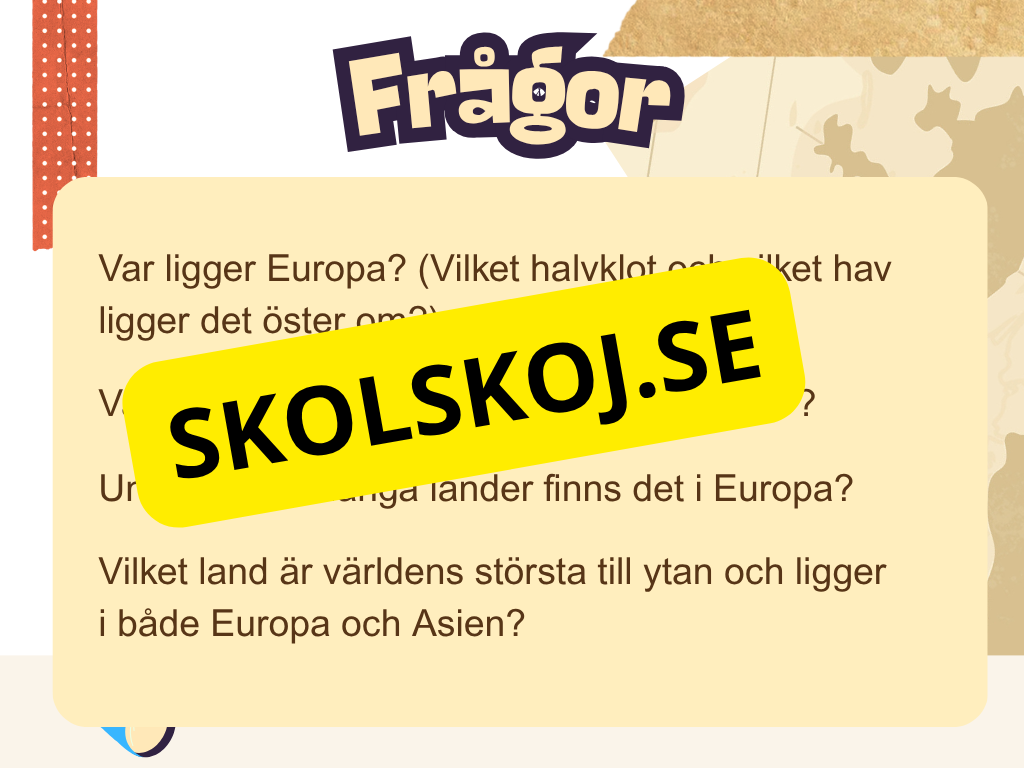 Världsdelar - Europa - Presentation och frågor