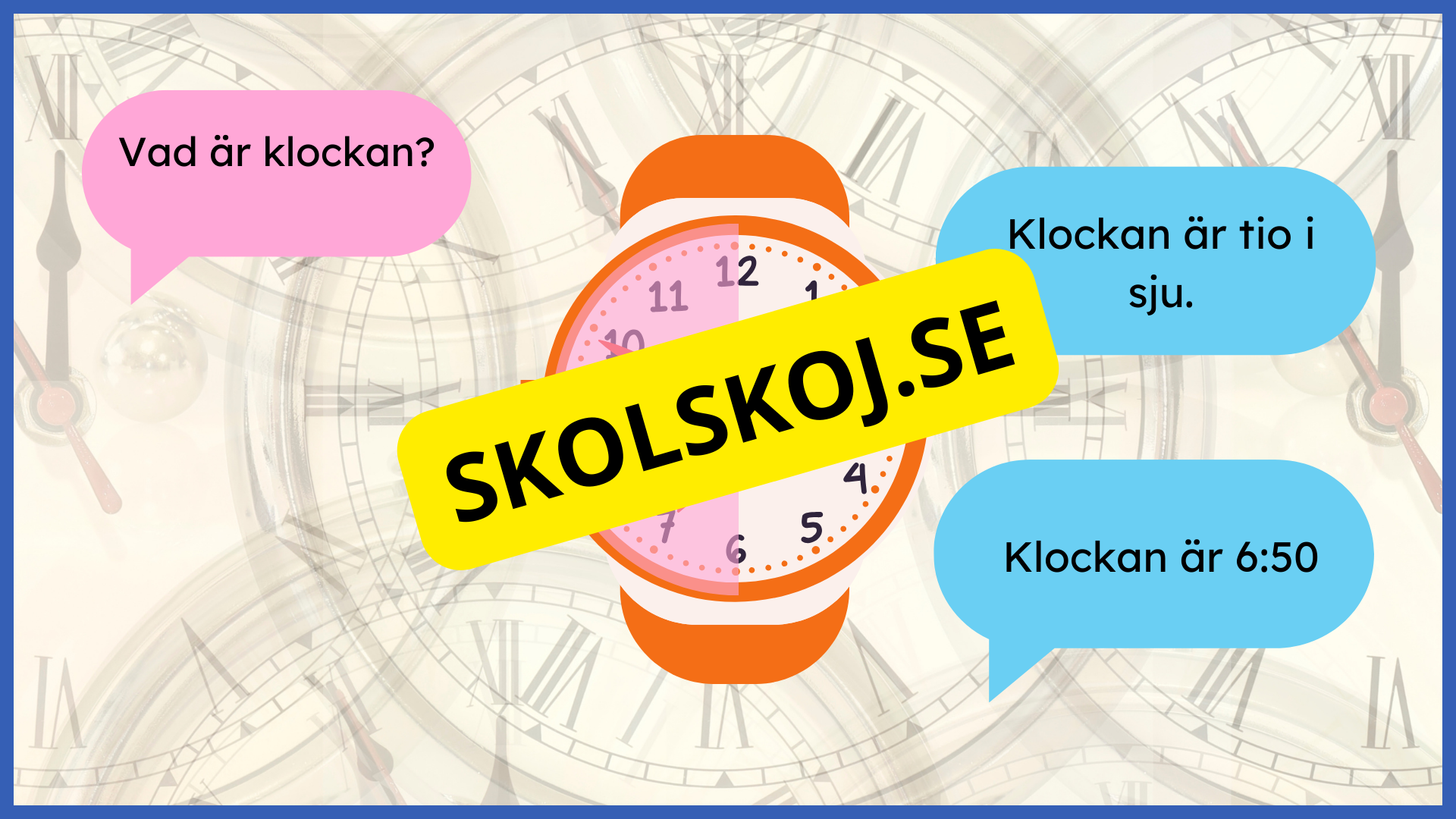 Vad är klockan? - Presentation