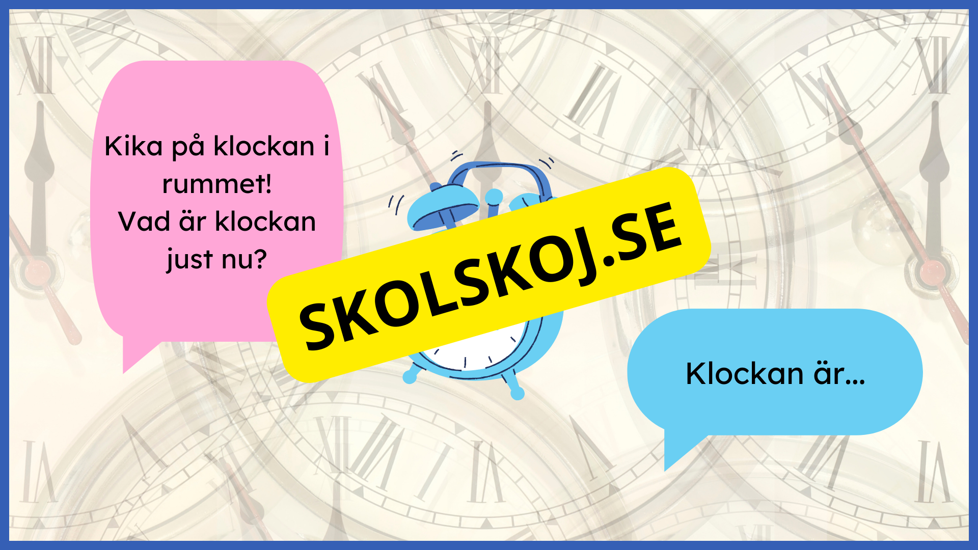 Vad är klockan? - Presentation