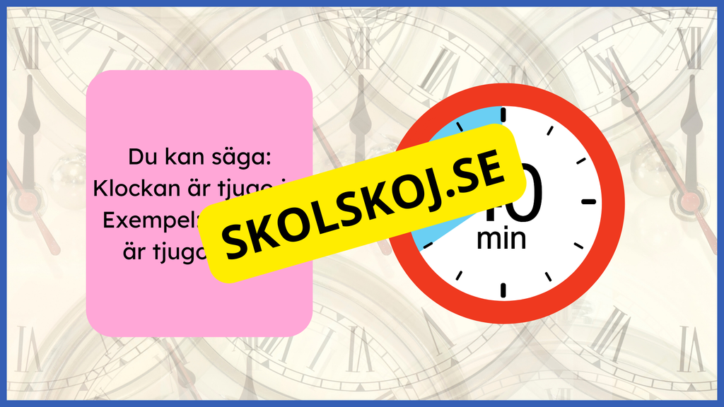 Vad är klockan? - Presentation