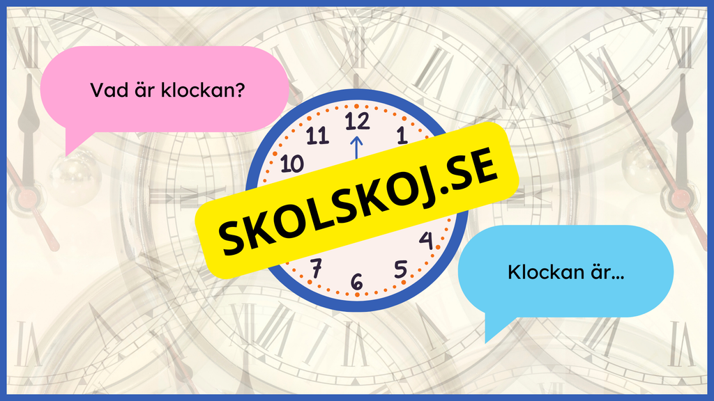 Vad är klockan? - Presentation