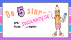 Klassrumsregler - De 5 stora