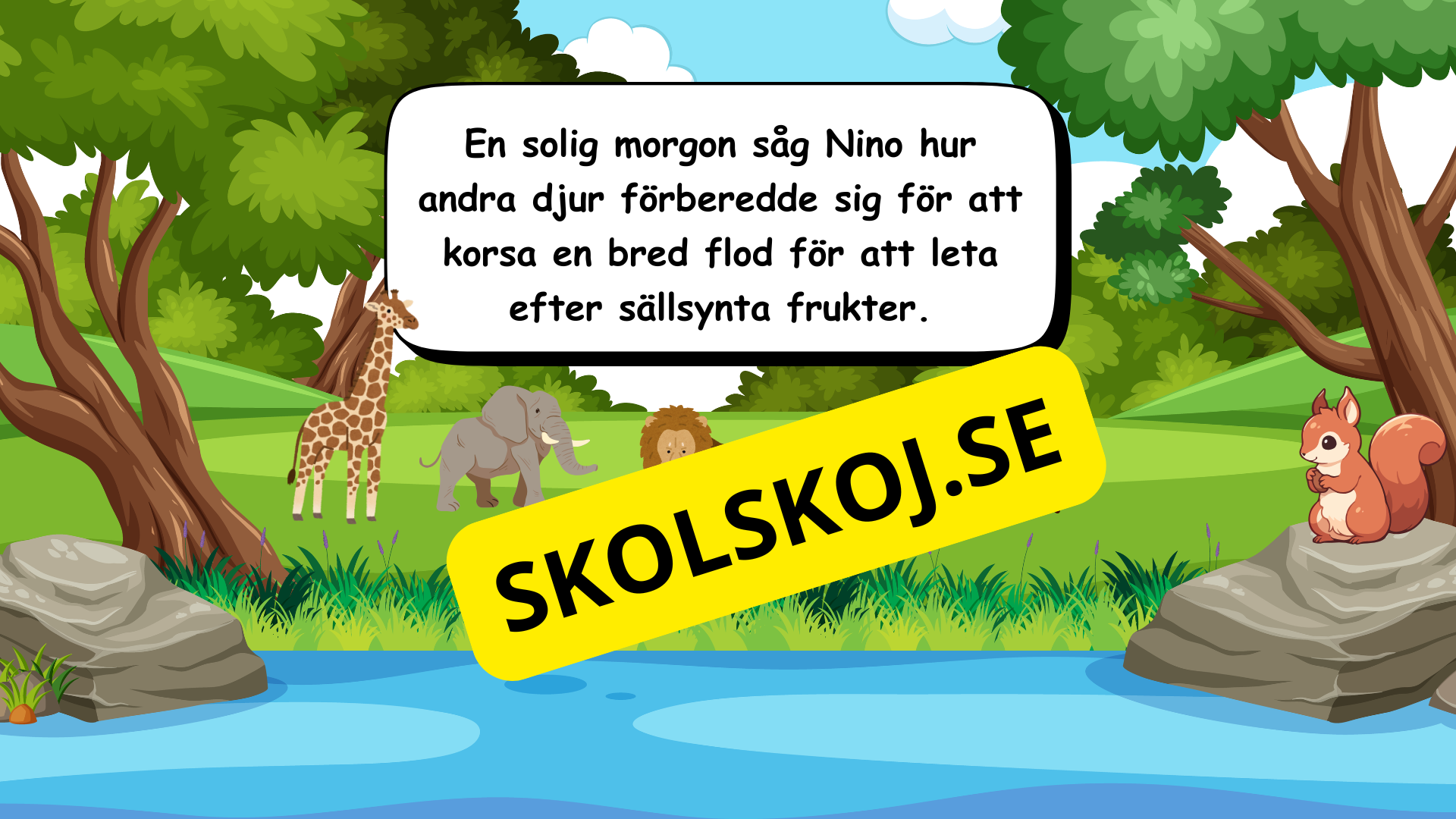Den modiga lilla ekorren - Förskola - Årskurs 2