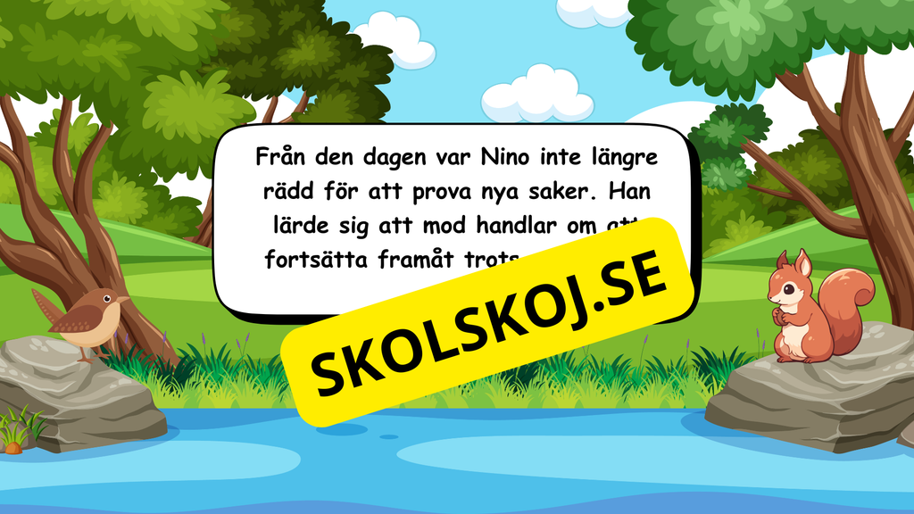 Den modiga lilla ekorren - Förskola - Årskurs 2