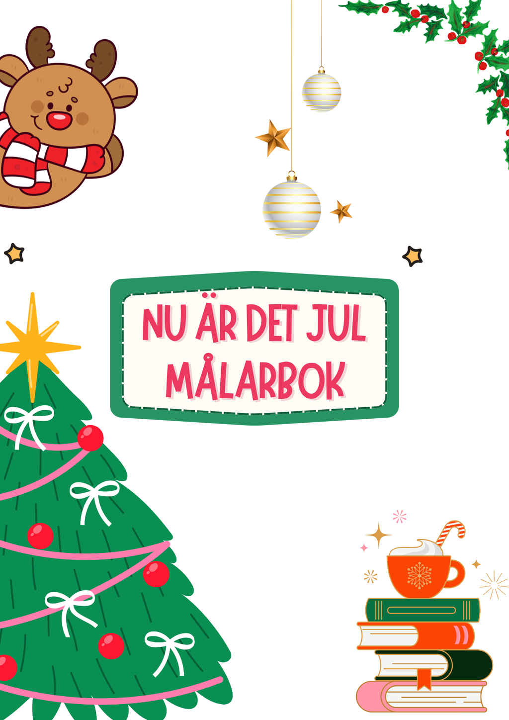 Nu är det jul - Målarbok